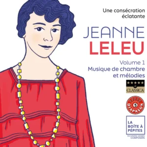 Pochette de disque de Jeanne Leleu, une consécration éclatante