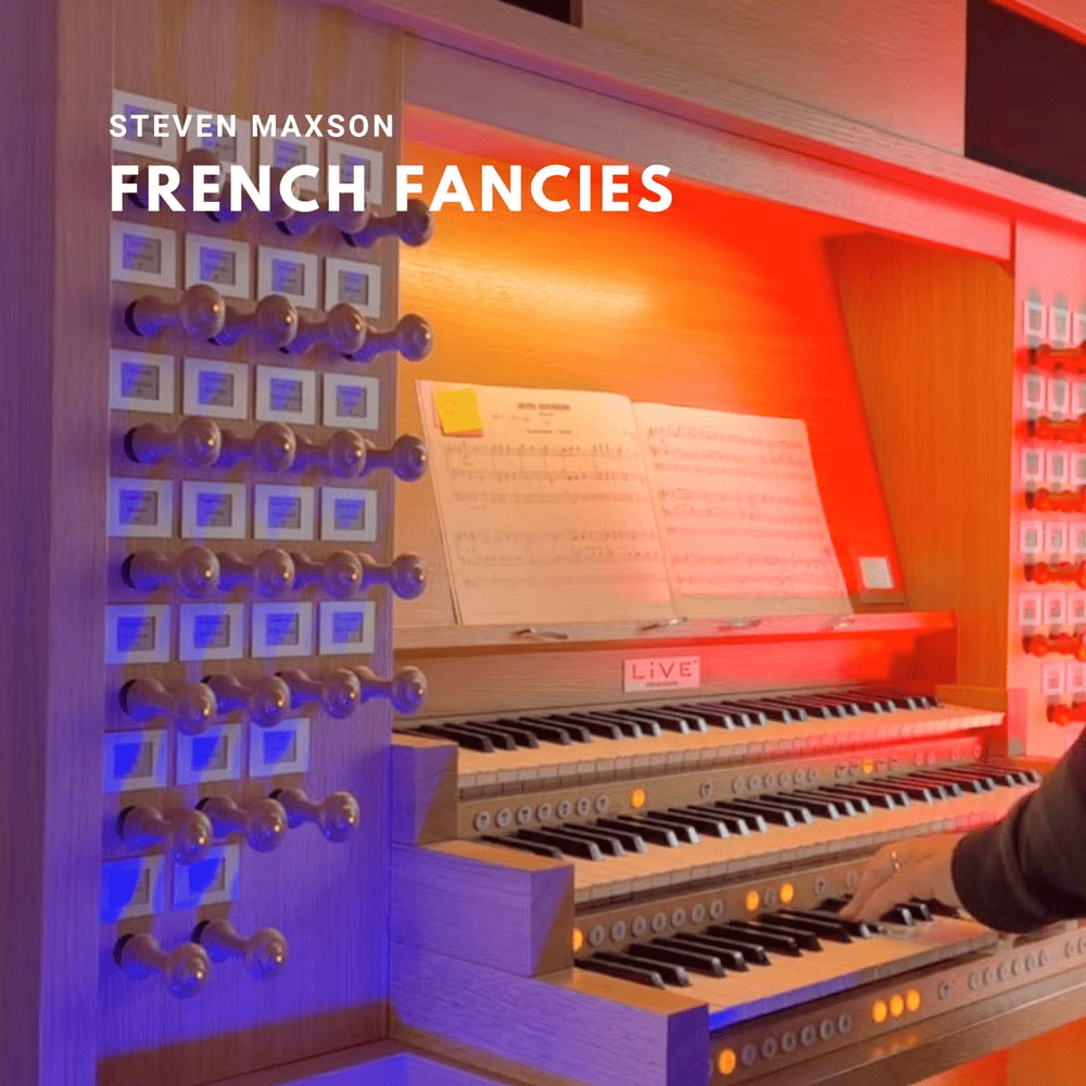 Steven Maxson, French fancies