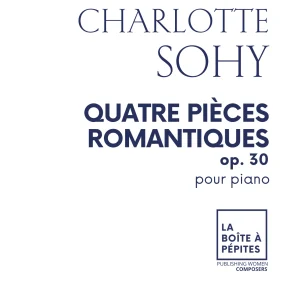 Partition Quatre pièces romantiques op. 30